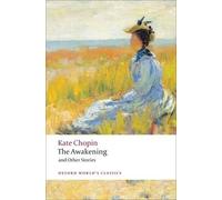 Kate Chopin The Awakening (Tascabile) Oxford World's Classics