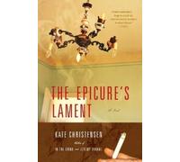 Kate Christensen The Epicure's Lament (Tascabile)