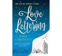 Kate Clayborn Love Lettering (Tascabile)
