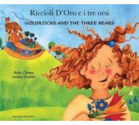 Kate Clynes Goldilocks and the Three Bears (English/Italian) (Tascabile)