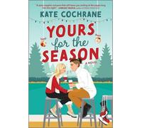 Kate Cochrane Yours for the Season (Tascabile) Puck Struck (PRESALE 04/12/2025)