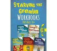 Kate Collins-Donn Starving the Gremlin Workbooks for Ages (Mixed Media Product)
