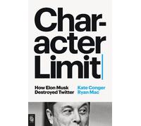 Kate Conger Ryan Mac Character Limit (Tascabile)