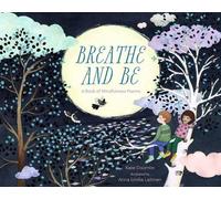 Kate Coombs Breathe and Be (Copertina rigida)