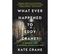Kate Crane What Ever Happened to Eddy Crane? (Copertina rigida)