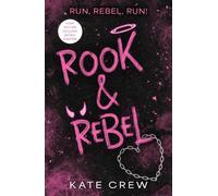 Kate Crew Kate Crew Rook & Rebel (Tascabile) Mavericks