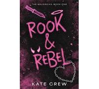 Rook & Rebel: A Novel: 1
