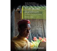 Kate Crosby Theravada Buddhism (Tascabile) Wiley-Blackwell Guides to Buddhism
