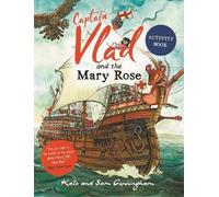 Kate Cunningham Captain Vlad and the Mary Rose Activity Book (Tascabile)