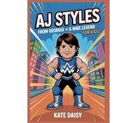 Kate Daisy AJ Styles (Tascabile)