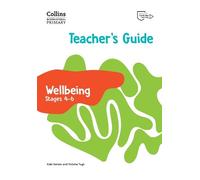 Kate Daniels Vict International Primary Wellbeing Teacher's Guide S (Tascabile)