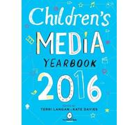 Kate Davies The Children's Media Yearbook 2016 (Tascabile)