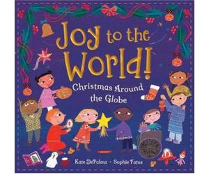 Kate DePalma Joy to the World (Copertina rigida)