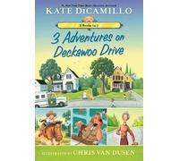 Kate DiCamillo 3 Adventures on Deckawoo Drive (Tascabile)