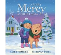 Kate DiCamillo A Very Mercy Christmas (Copertina rigida) Mercy Watson