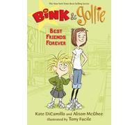 Kate DiCamillo Alison McG Bink and Gollie: Best Friends Fore (Copertina rigida)