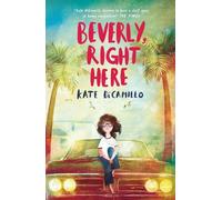 Kate DiCamillo Beverly, Right Here (Tascabile) Three Rancheros