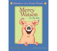 Kate DiCamillo Mercy Watson Boxed Set: Adventures of a Porcine Wonde (Tascabile)