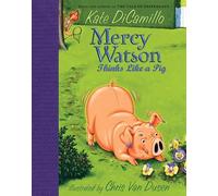 Kate DiCamillo Mercy Watson Thinks Like a Pig (Copertina rigida) Mercy Watson
