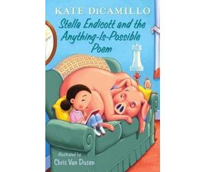 Kate DiCamillo Stella Endicott and the Anything-Is-Possible P (Copertina rigida)