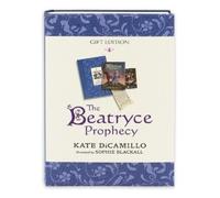 Kate DiCamillo The Beatryce Prophecy: Gift Edition (Copertina rigida)