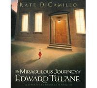 Kate DiCamillo The Miraculous Journey of Edward Tulane (Copertina rigida)