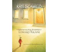 Kate DiCamillo The Miraculous Journey of Edward Tulane (Tascabile)