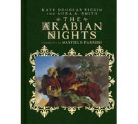 Kate Douglas Wiggin Nora A. Smith The Arabian Nights (Copertina rigida)