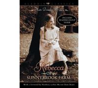 Kate Douglas Wiggin Rebecca of Sunnybrook Farm (Tascabile) Aladdin Classics