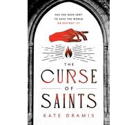 Kate Dramis The Curse of Saints (Tascabile) Curse of Saints