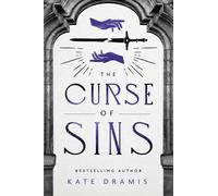 Kate Dramis The Curse of Sins (Tascabile) Curse of Saints