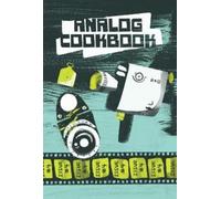 Kate E. Hinshaw Analog Cookbook Issue #4 (Tascabile)