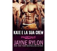 Kate E La Sua Crew