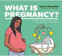 Kate E. Reynolds What Is Pregnancy? (Copertina rigida)