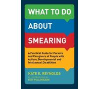 Kate E. Reynolds What to Do about Smearing (Tascabile)