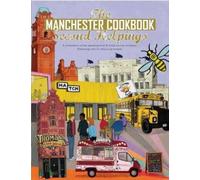Kate Eddison Adelle Draper Aaron The Manchester Cook Book: Second H (Tascabile)