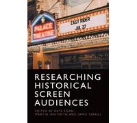 Kate Egan Researching Historical Screen Audiences (Copertina rigida)
