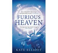 Kate Elliott Furious Heaven (Tascabile) Sun Chronicles