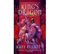 Kate Elliott King's Dragon (Tascabile) Crown of Stars