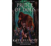Kate Elliott Prince Of Dogs (Tascabile) Crown of Stars