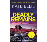 Kate Ellis Deadly Remains (Copertina rigida) DI Wesley Peterson