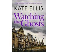 Kate Ellis Kate Ellis Watching the Ghosts (Tascabile) DI Joe Plantagenet