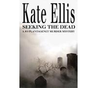 Kate Ellis Seeking The Dead (Tascabile) DI Joe Plantagenet