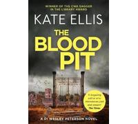 Kate Ellis The Blood Pit (Tascabile) DI Wesley Peterson