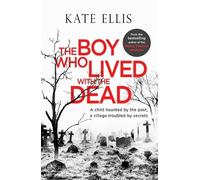 Kate Ellis The Boy Who Lived with the Dead (Copertina rigida) Albert Lincoln