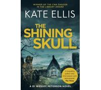 Kate Ellis The Shining Skull (Tascabile) DI Wesley Peterson