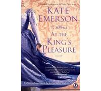 Kate Emerson At the King's Pleasure (Tascabile)