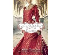 Kate Emerson Secrets of the Tudor Court: By Royal Decree (Tascabile)