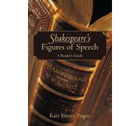 Kate Emery Pogue Shakespeare's Figures of Speech (Tascabile)