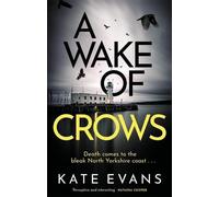 Kate Evans A Wake of Crows (Tascabile) DC Donna Morris